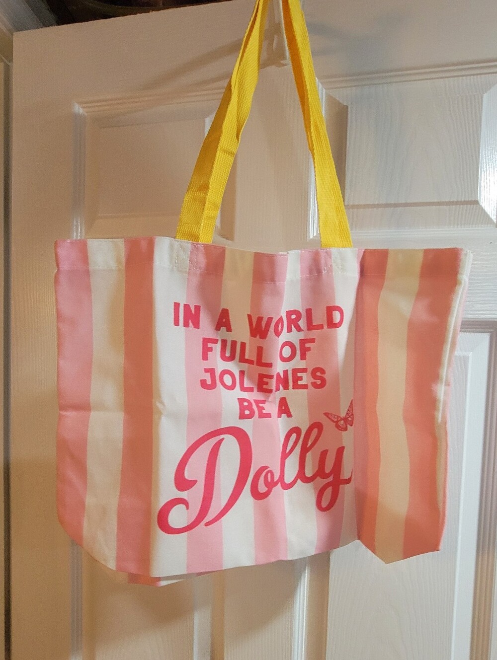 New- Dolly Parton Inspired Tote Bag "In a World Full Of Jolenes, Be A Dolly"